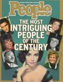 People: The Most Intriguing People of the Century