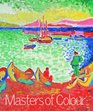 Masters of Colour Derain to Kandinsky