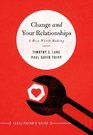 Change and Your Relationships Facilitator's Guide