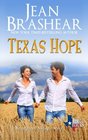 Texas Hope Sweetgrass Springs Stories