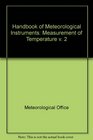 Handbook of Meteorological Instruments Measurement of Temperature v 2