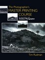 Photographer's Master Printing Course