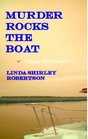 Murder Rocks The Boat