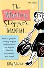 The Mystery Shopper's Manual