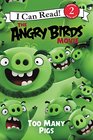 The Angry Birds Movie Too Many Pigs
