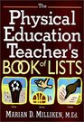 The Physical Education Teacher's Book of Lists