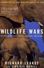 Wildlife Wars My Fight to Save Africa's Natural Treasures