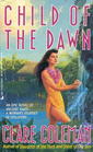 Child of the Dawn (Daughter of the Reef, Bk 3)