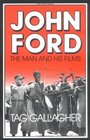 John Ford The Man and His Films