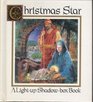 Christmas Star A Lightup Shadowbox Book