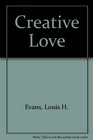Creative Love