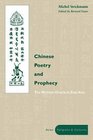 Chinese Poetry And Prophecy The Written Oracle In East Asia