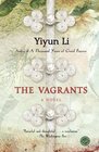 The Vagrants A Novel