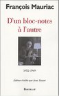 D'UN BLOCNOTES A L'AUTRE 19521969