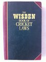 The Wisden Book of Cricket Laws