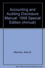 Accounting and Auditing Disclosure Manual 1998 Special Edition