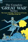 The Complete 'Great War' Series The Guns of Europe the Forest of Swords  the Hosts of the Air