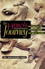 The Hero's Journey How Educators Can Transform Schools and Improve Learning