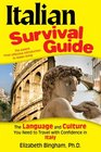 Italian Survival Guide: The Language and Culture You Need to Travel with Confidence in Italy