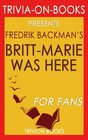 Trivia BrittMarie Was Here A Novel by Fredrik Backman