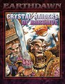 Crystal Raiders of Barsaive