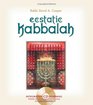 Ecstatic Kabbalah