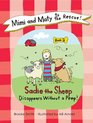 Mimi and Maty to the Rescue Book 2 Sadie the Sheep Disappears Without a Peep