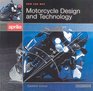 How and Why Motorcycle Design and Technology