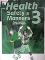 Health Safety  Manners 3 Test Quiz and Worksheet Key