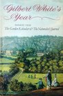 Gilbert White's Year Passages From The Garden Kalendar  The Naturalist's Journal