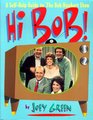 Hi Bob A SelfHelp Guide to the Bob Newhart Show