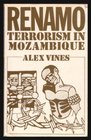 Renamo Terrorism in Mozambique