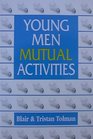 Young Men Mutual Activities