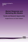 Market Response and Marketing Mix Models  in Marketing