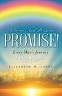 A Great And Precious Promise