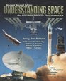 Understanding Space  An Introduction to Astronautics