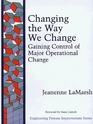 Changing the Way We Change