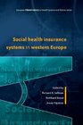 Social Health Insurance Systems in Western Europe