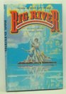 Big River The Adventures of Huckleberry Finn a Musical Play