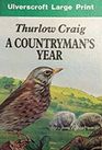 A Countryman's Year (Large Print)