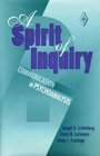 A Spirit of Inquiry Communication in Psychoanalysis