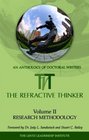 The Refractive Thinker Volume II Research Methodology