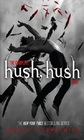 Hush Hush The Complete Collection Hush Hush / Crescendo / Silence / Finale