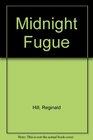 Midnight Fugue Signed Edition