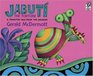 Jabuti the Tortoise  A Trickster Tale from the Amazon