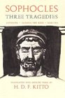 Three Tragedies Antigone / Oedipus the King / Electra