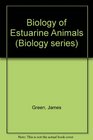 Biology of estuarine animals