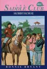 Hobbyhorse (Saddle Club, No 60)