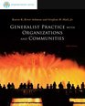 Brooks/Cole Empowerment Series Generalist Practice with Organizations and Communities