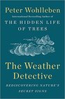 The Weather Detective Rediscovering Nature's Secret Signs